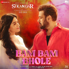 Bam Bam Bhole (From Sikandar)