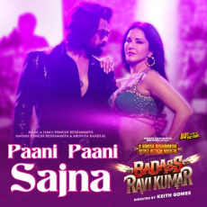 Paani Paani Sajna (From Badass Ravi Kumar)