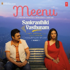 Meenu (From Sankranthiki Vasthunam) - Hindi