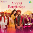 Angreji Rangrasiya (From Abir Gulaal)