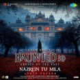 Nazrein Tu Mila Audio Teaser (From Haunted 3D - Ghosts Of The Past)