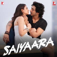 Saiyaara (Movie Saiyaara)