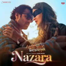 Nazara (From Aankhon Ki Gustaakhiyan)