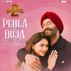 Pehla Tu Duja Tu (From Son Of Sardaar 2)