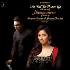Yeh Dil Jo Pyaar Ka (From Humnasheen)
