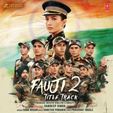 Fauji 2 Title Track (From Fauji 2)