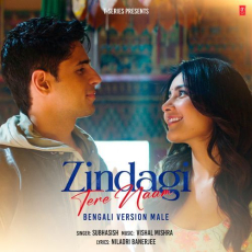 Zindagi Tere Naam - Bengali Version Zindagi Tere Naam - Bengali Version