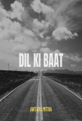 Dil Ki Baat by Antara Mitra (2025)