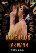Ram Bhajan Kar Mann  by Shreya Ghoshal