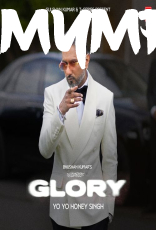GLORY by Yo Yo Honey Singh