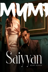 Saiyyan by Asim Azhar